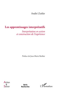 Les apprentissages interprétatifs