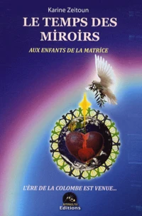 Le temps des miroirs