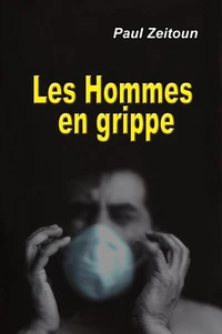 Les Hommes en grippe