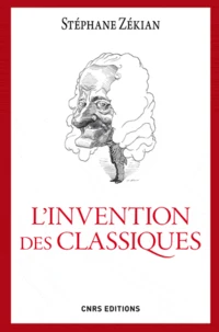 L'invention des classiques