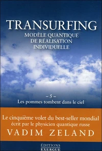 Transurfing, modèle quantique de réalisation individuelle