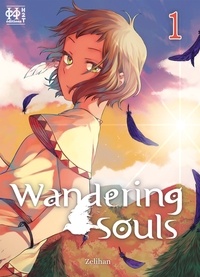  Zelihan - Wandering Souls T01.