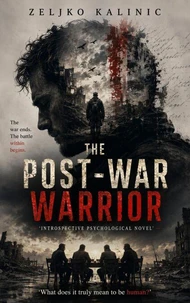 The Post-war Warrior