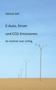 E-Auto, Strom und CO2-Emissionen