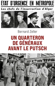 Un quarteron de généraux avant le putsch