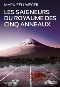 Les saigneurs du royaume des cinq anneaux