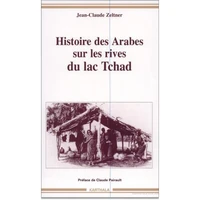 Histoire Des Arabes Sur Les Rives Du Lac Tchad