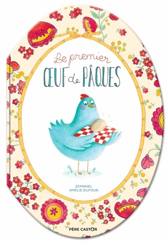 Le premier oeuf de Pâques