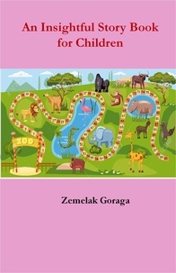  Zemelak Goraga - An Insightfull Story eBook for Children.