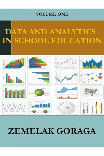  Zemelak Goraga - Data and Analytics in School Education.