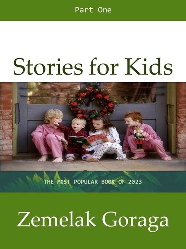  Zemelak Goraga - Stories for Kids.