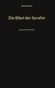 Die Bibel der Serafim