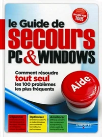 Le guide de secours PC & Windows