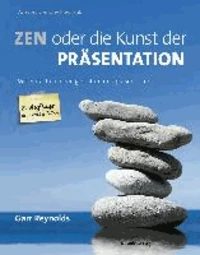 Zen oder die Kunst der Präsentation