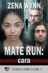 Mate Run : Cara