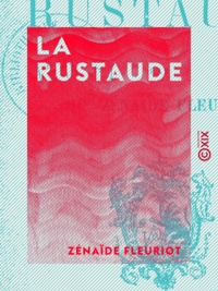 Zénaïde Fleuriot - La Rustaude.