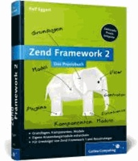 Zend Framework 2 - Webanwendungen mit dem PHP-Framework.