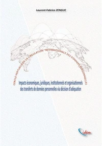 Cercle vertueux de la circulation internationale des données personnelles