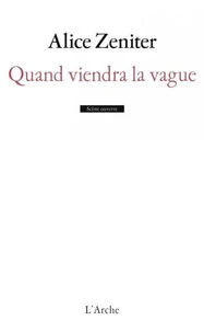 Quand viendra la vague