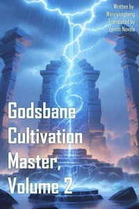 Godsbane Cultivation Master, Volume 2