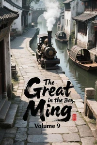 The Great Ming in the Box, Volume 9