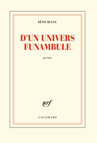 D'un univers funambule