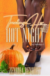  Zenobia Renquist - Treating Her to a Hot Night - Fey Holidays, #1.