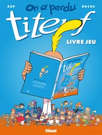 On a perdu Titeuf !