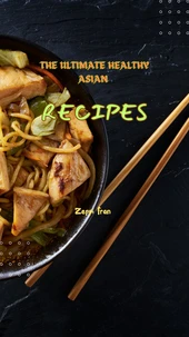 The Ultimate  Healthy Asian  Recipes