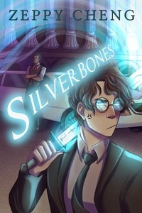  Zeppy Cheng - Silverbones - The Lesser One, #2.