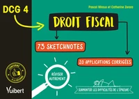 DCG 4. Droit fiscal en 73 sketchnotes et 20 applications corrigées