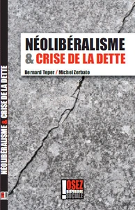 Néolibéralisme et crise de la dette