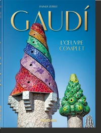 Antoni Gaudí i Cornet : l'oeuvre complet 1852-1926