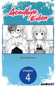 Goodbye, Eden #004