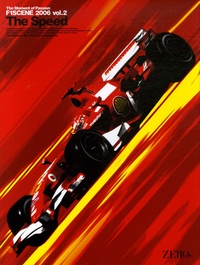  Zeroborder - F1 Scene 2006 The Moment of Passion - Tome 2, The Speed.