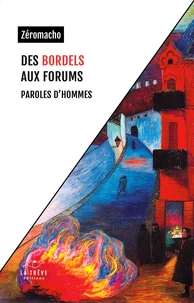 Des bordels aux forums