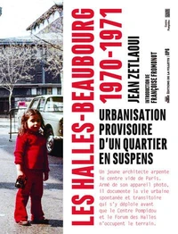 Les Halles-Beaubourg, 1970-1971