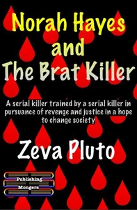 Norah Hayes and The Brat Killer