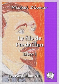 Le fils de Pardaillan