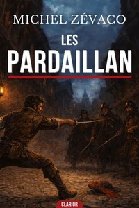 Les pardaillan - Tome 1