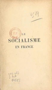 Le socialisme en France depuis 1871