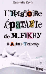 L'histoire épatante de M. Fikry & autres trésors