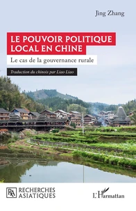 Le pouvoir politique local en Chine