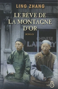 Le rêve de la montagne d'or
