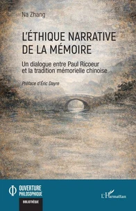 L'éthique narrative de la mémoire