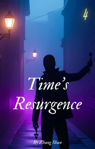 Time's Resurgence