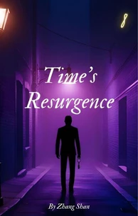 Time's Resurgence