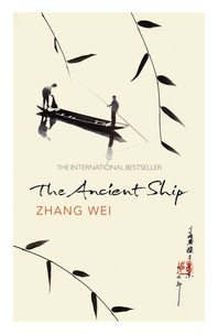  Zhang Wei - The Ancient Ship.