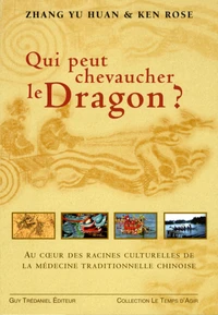 Qui pourrait chevaucher le dragon ?
