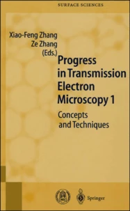 Progress in transmission electron microscopy.